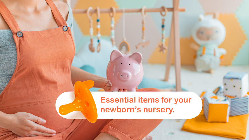 Essential items for your newborn's nursery.